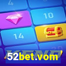 52bet.vom