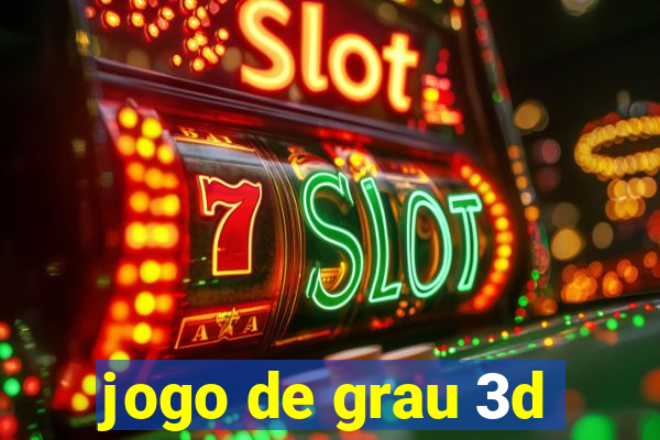 jogo de grau 3d