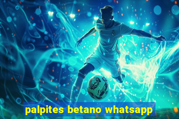 palpites betano whatsapp