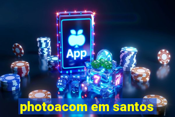 photoacom em santos