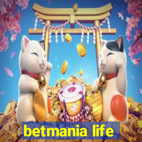 betmania life