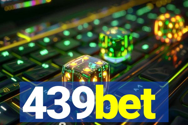 439bet