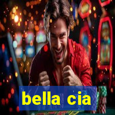 bella cia