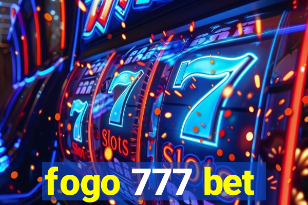 fogo 777 bet