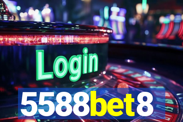 5588bet8