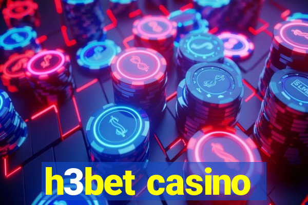 h3bet casino