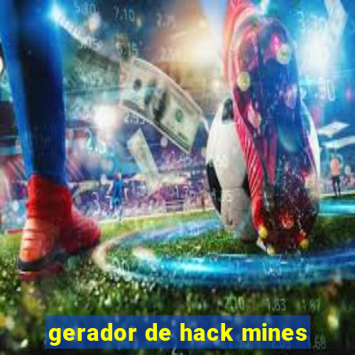 gerador de hack mines