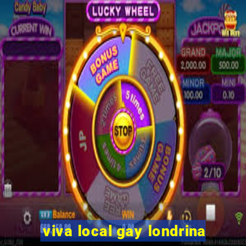 viva local gay londrina