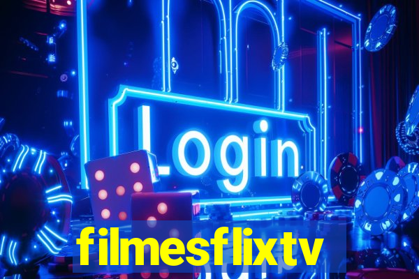 filmesflixtv