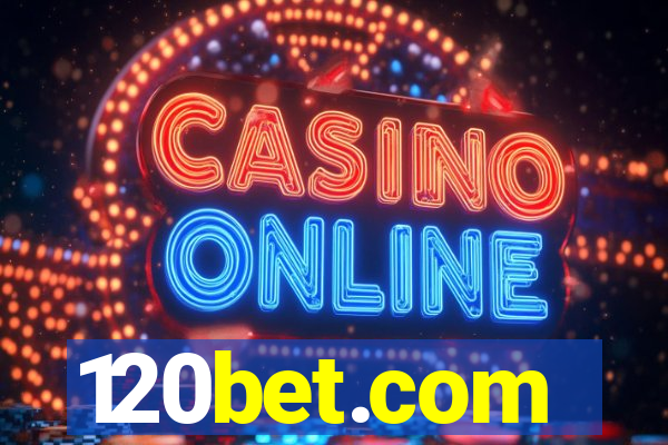 120bet.com