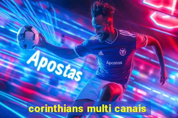 corinthians multi canais