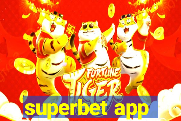 superbet app