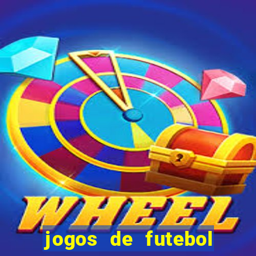 jogos de futebol com dinheiro infinito