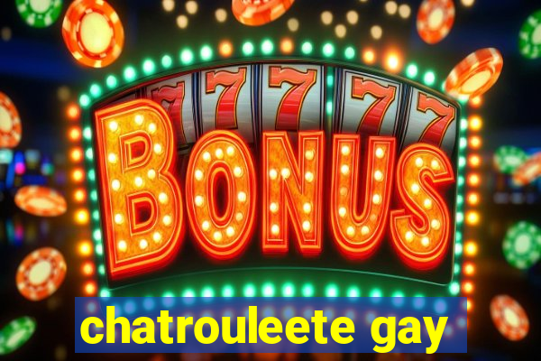 chatrouleete gay