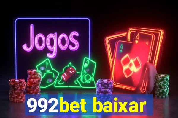 992bet baixar