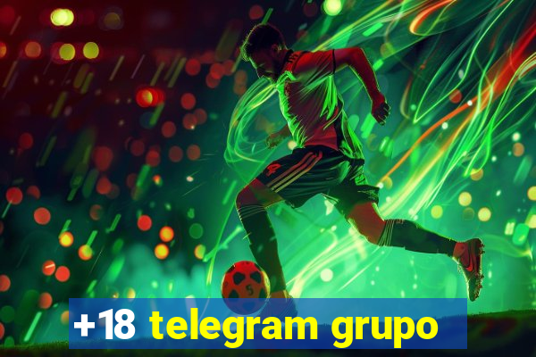 +18 telegram grupo