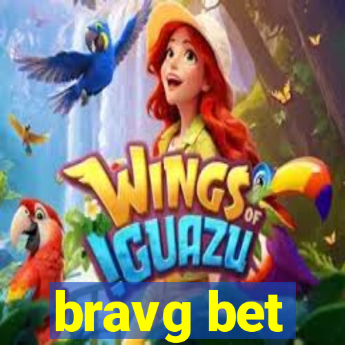 bravg bet