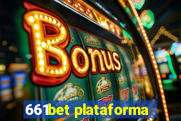 661bet plataforma