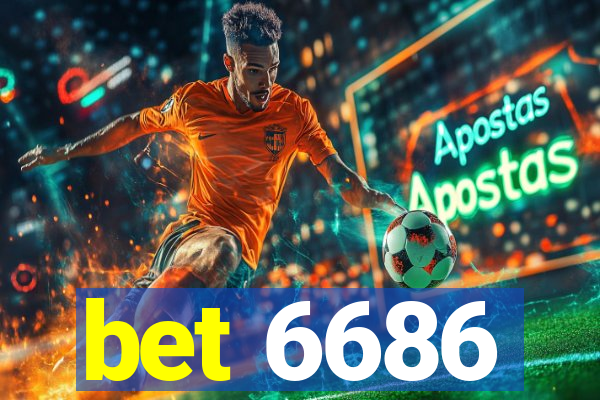 bet 6686