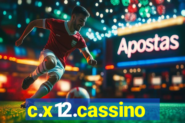 c.x12.cassino