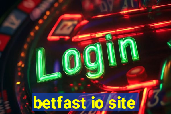 betfast io site