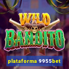 plataforma 9955bet