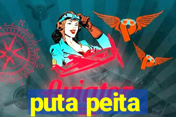 puta peita