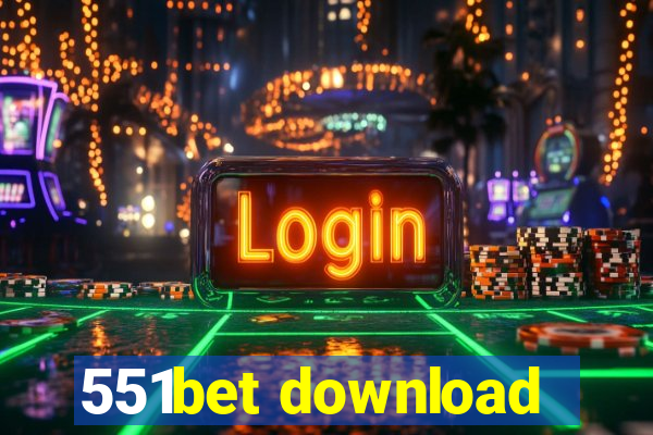 551bet download