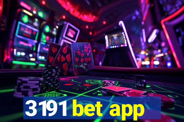 3191 bet app