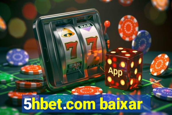 5hbet.com baixar