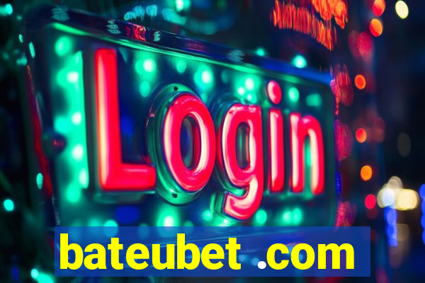 bateubet .com