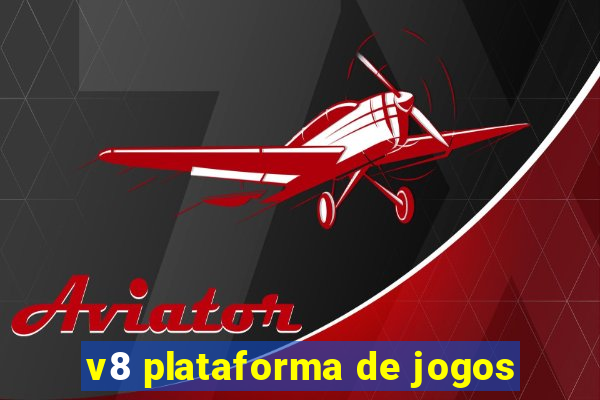 v8 plataforma de jogos