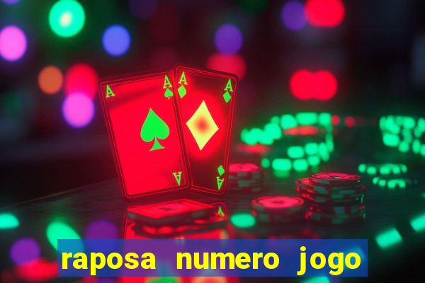 raposa numero jogo do bicho