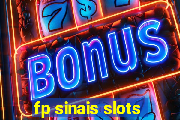 fp sinais slots