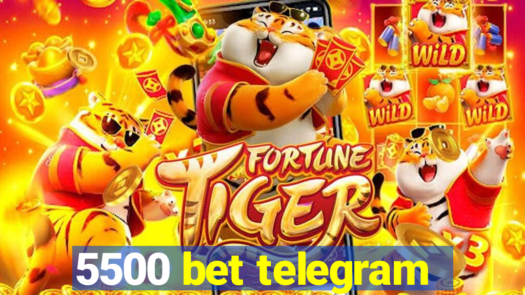 5500 bet telegram