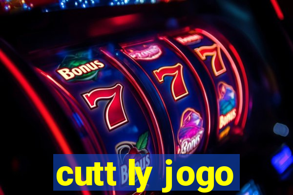 cutt ly jogo