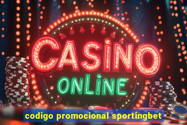 codigo promocional sportingbet