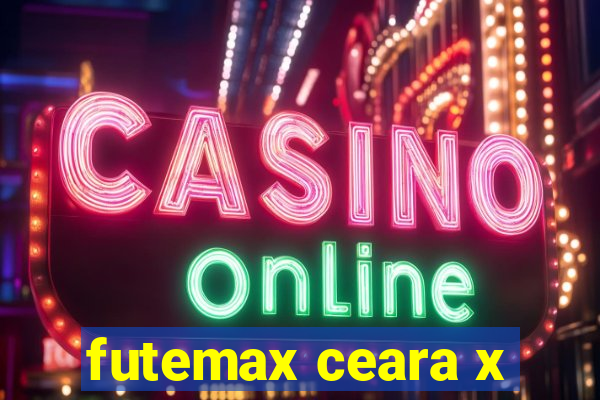 futemax ceara x