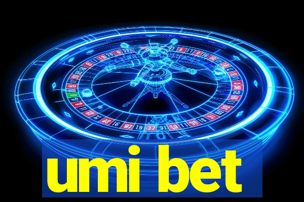 umi bet