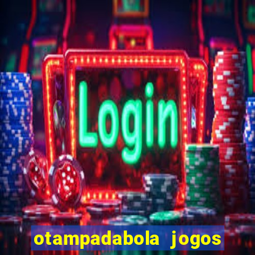 otampadabola jogos ao vivo palmeiras