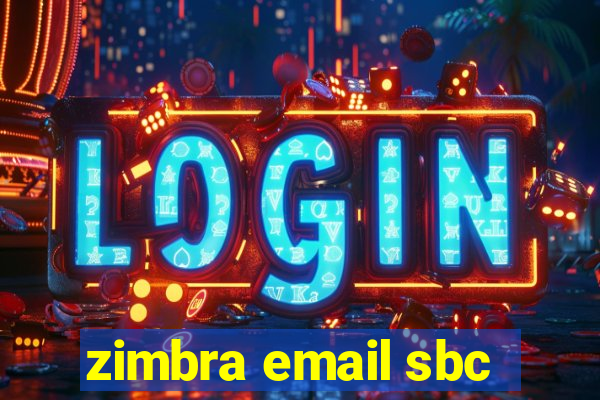 zimbra email sbc