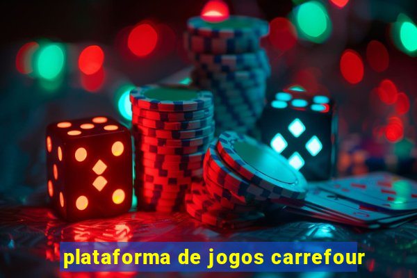 plataforma de jogos carrefour