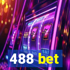 488 bet