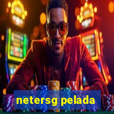 netersg pelada