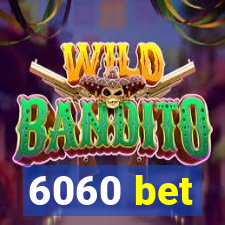 6060 bet