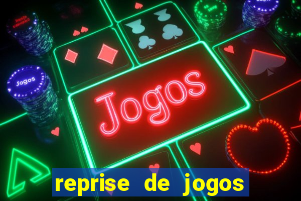 reprise de jogos de futebol