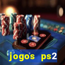 jogos ps2 traduzidos pt br