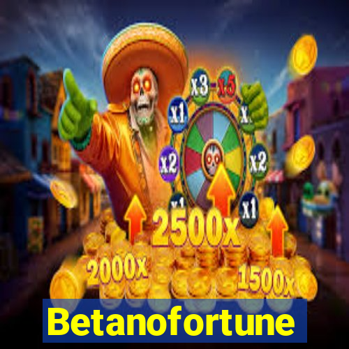 Betanofortune