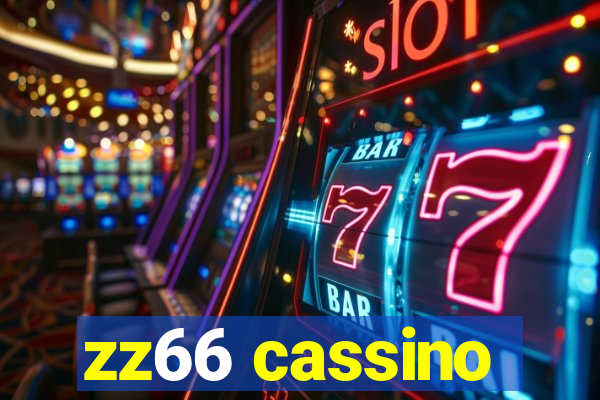 zz66 cassino