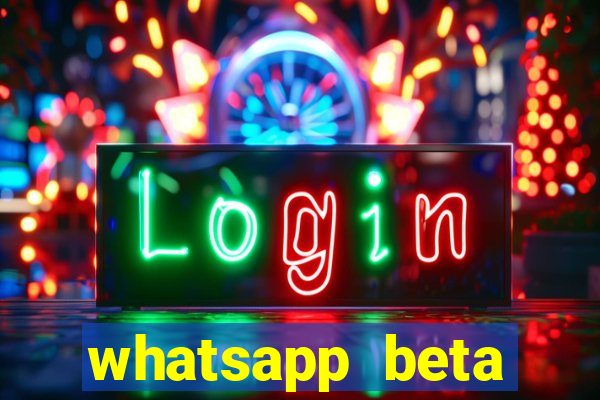 whatsapp beta 3.3.10 instalar